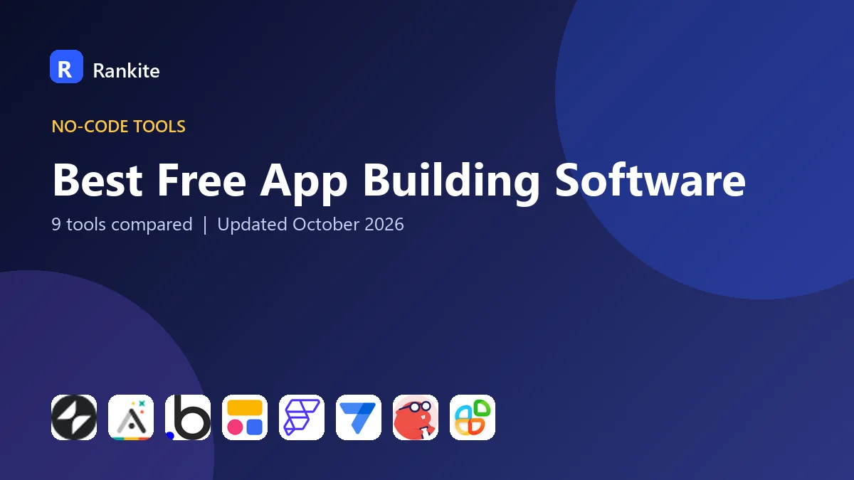 Best Free App Building Software in 2026: 9 Tools Compared