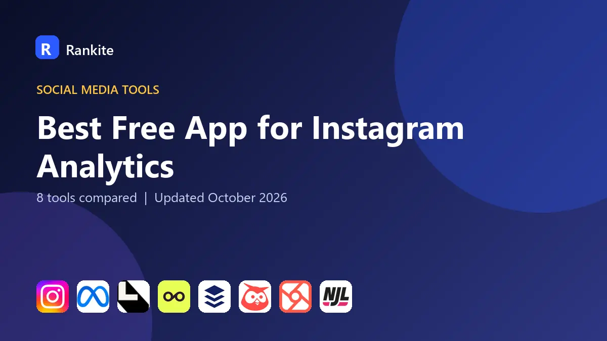Best Free App for Instagram Analytics in 2026: 8 Apps Compared