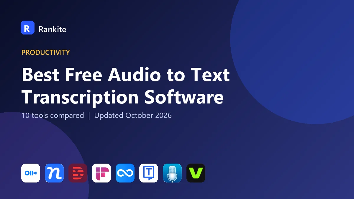 Best Free Audio to Text Transcription Software in 2026: 10 Tools Compared