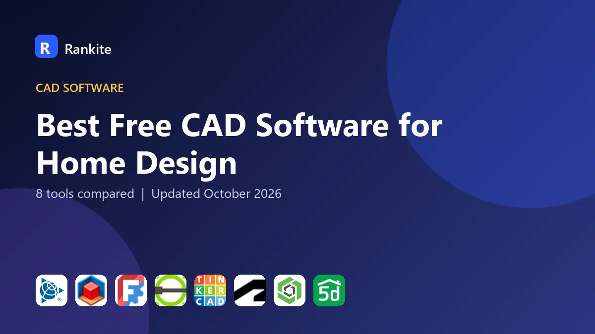 Best Free CAD Software for Home Design in 2026: 8 Tools Compared