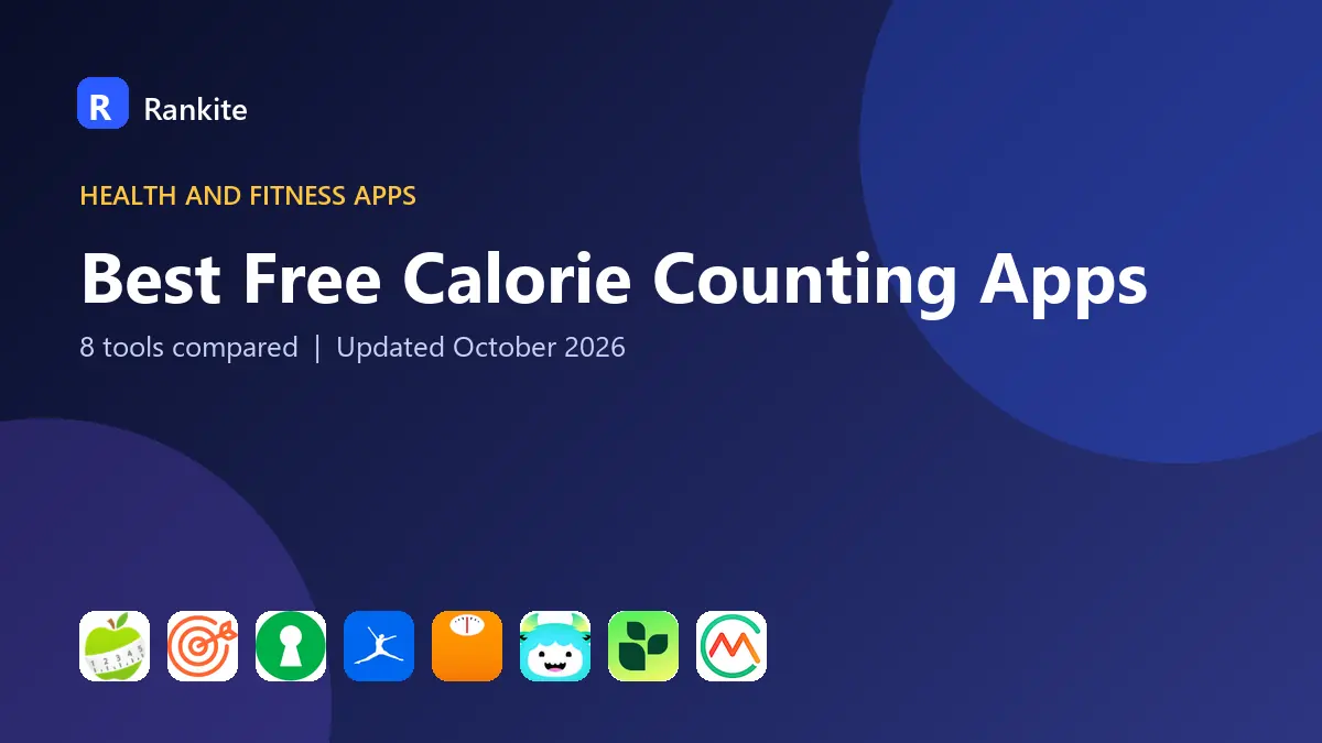 Best Free Calorie Counting Apps in 2026: 8 Apps Compared
