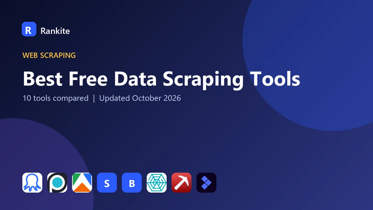 Best Free Data Scraping Tools in 2026: 10 Tools Compared