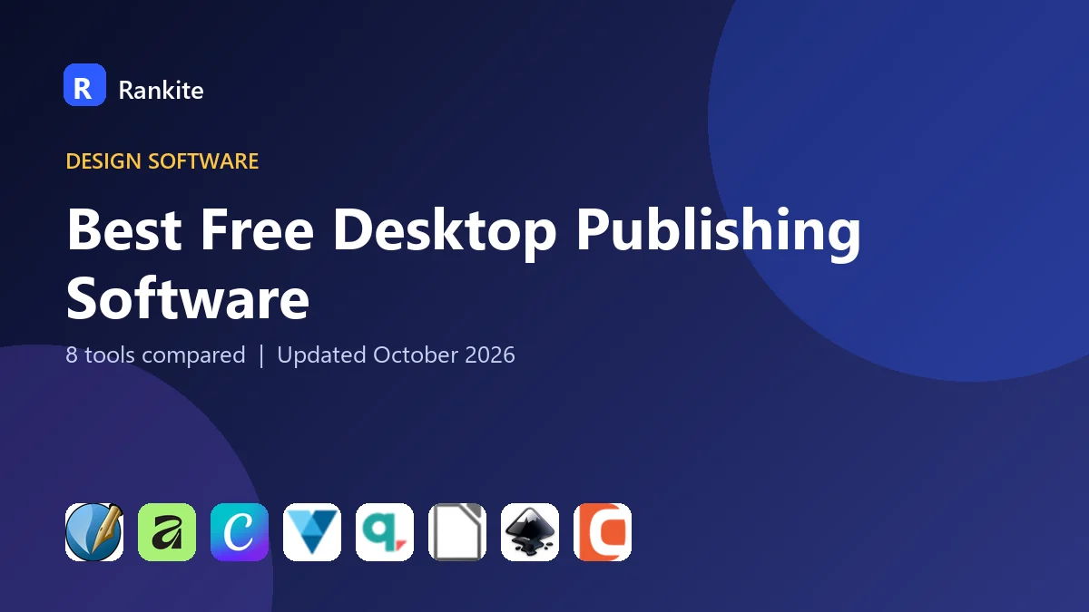 Best Free Desktop Publishing Software in 2026: 8 Tools Compared