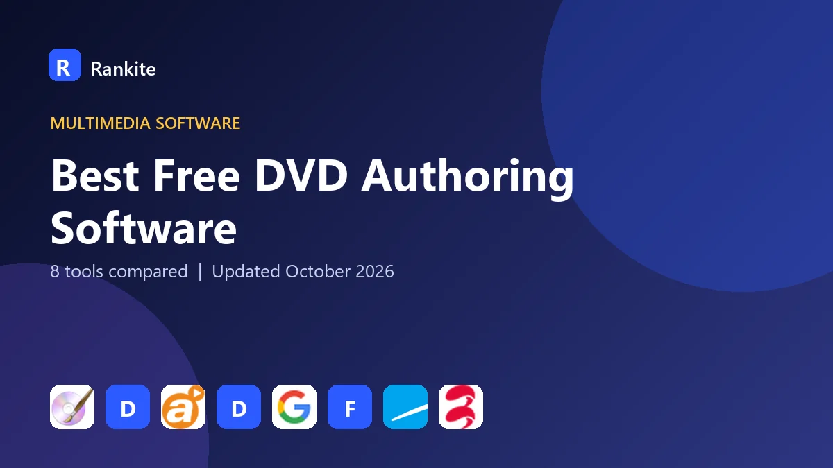 Best Free DVD Authoring Software in 2026: 8 Tools Compared