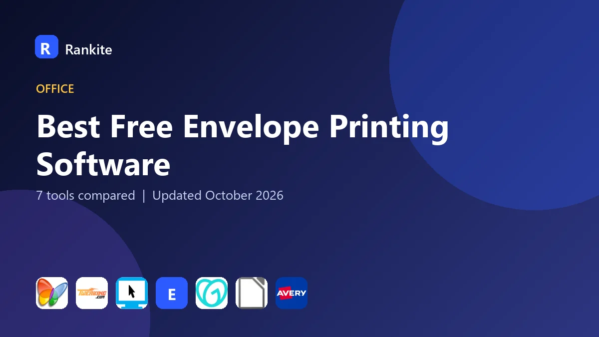 Best Free Envelope Printing Software in 2026: 7 Tools Compared