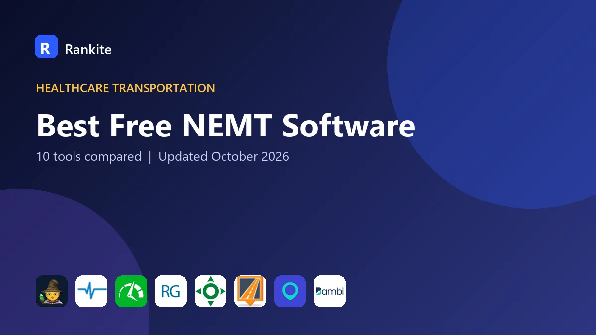 Best Free NEMT Software in 2026: 10 Tools Compared