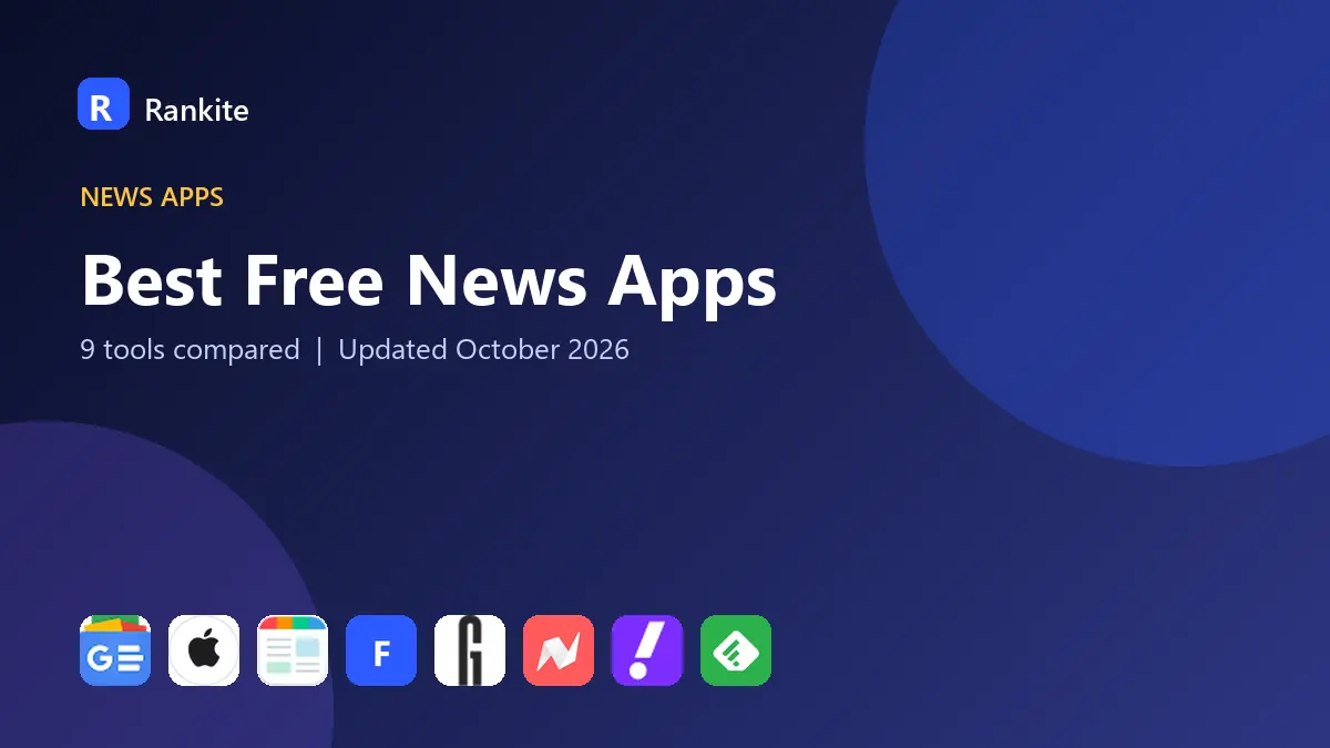 Best Free News Apps in 2026: 9 Apps Compared