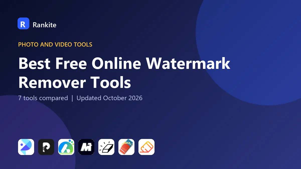 Best Free Online Watermark Remover Tools in 2026: 7 Tools Compared