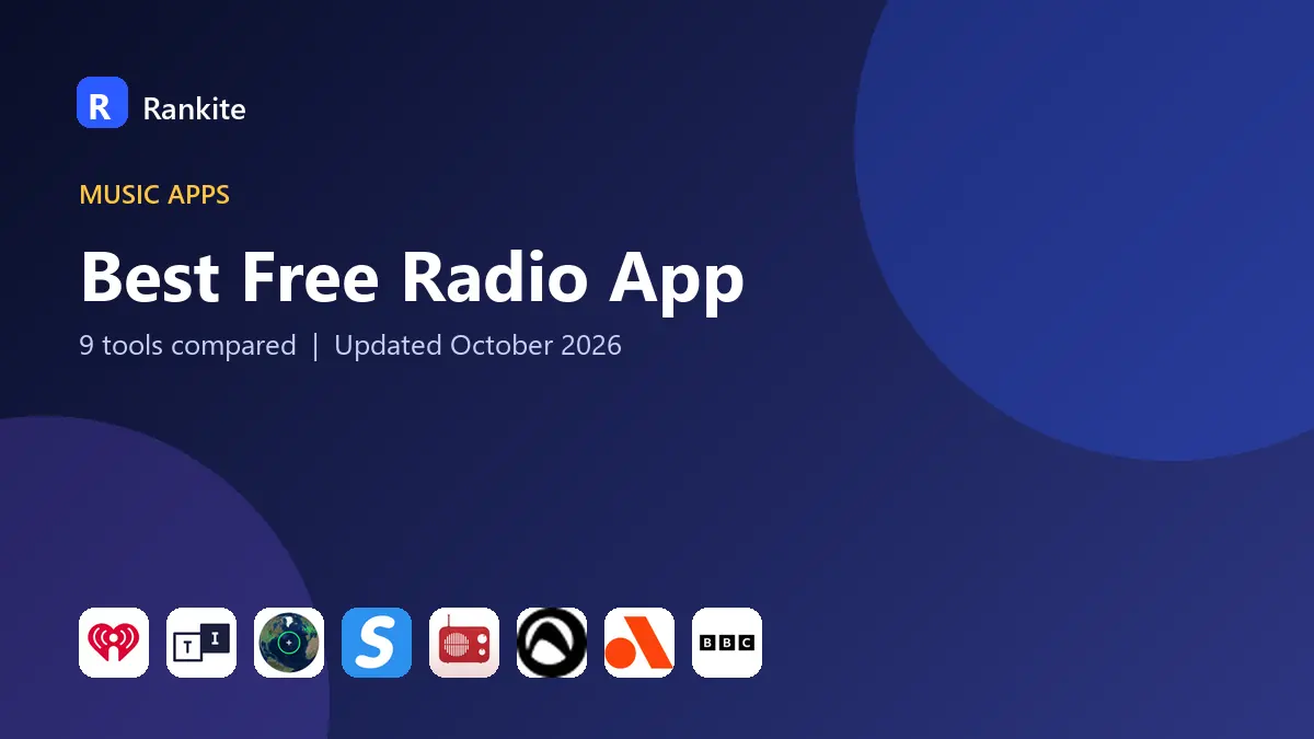 Best Free Radio App in 2026: 9 Tools Compared