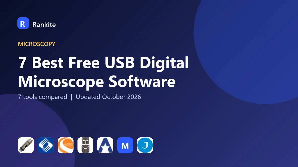 7 Best Free USB Digital Microscope Software: 7 Tools Compared