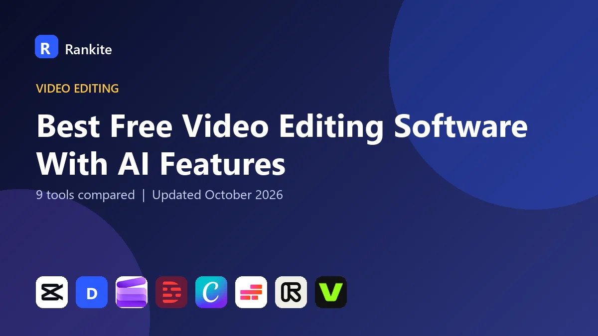 Best Free Video Editing Software With AI Features in 2026: 9 Tools Compared