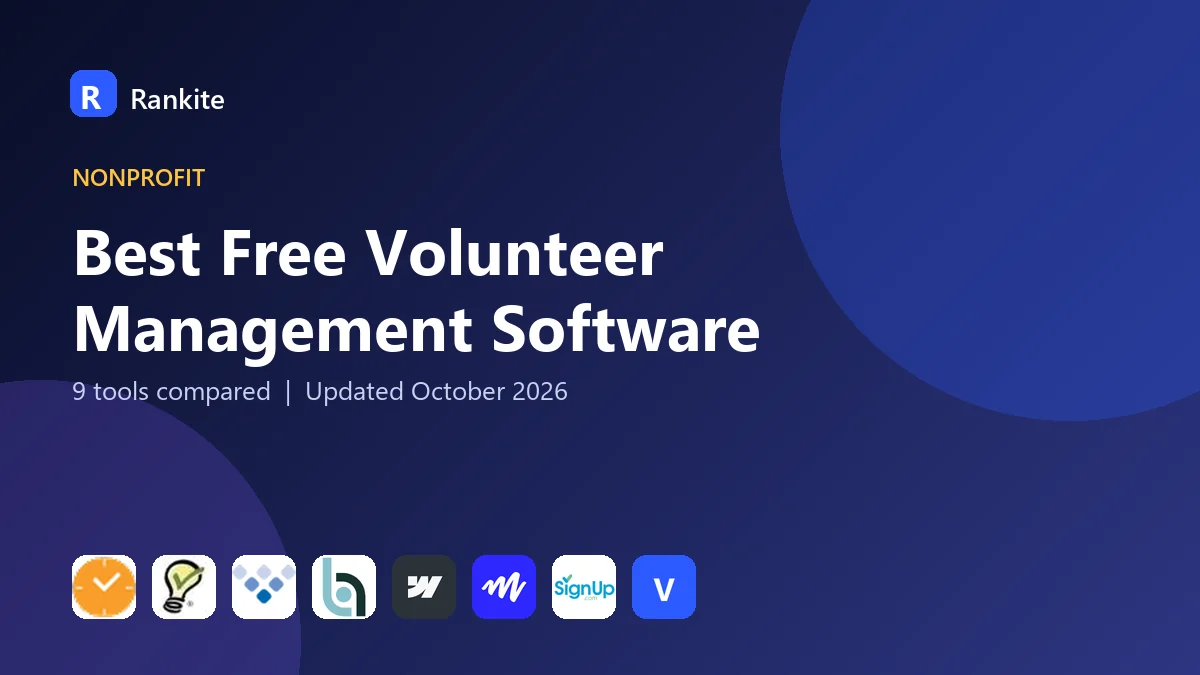 Best Free Volunteer Management Software in 2026: 9 Tools Compared