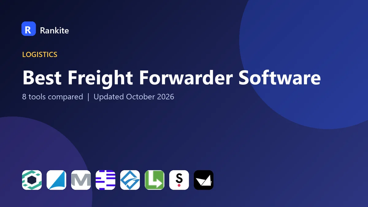 Best Freight Forwarder Software in 2026: 8 Tools Compared