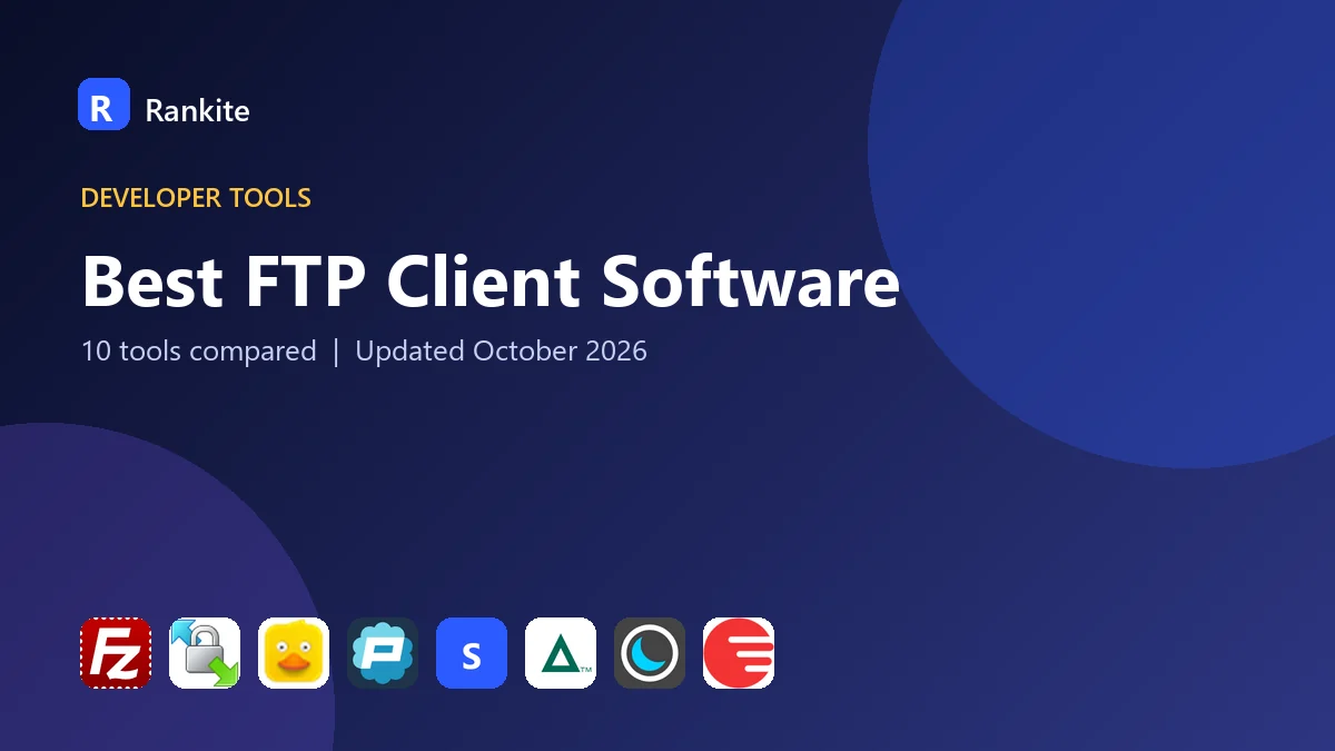 Best FTP Client Software in 2026: 10 Tools Compared