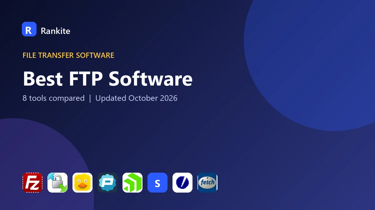 Best FTP Software: 8 Tools Compared
