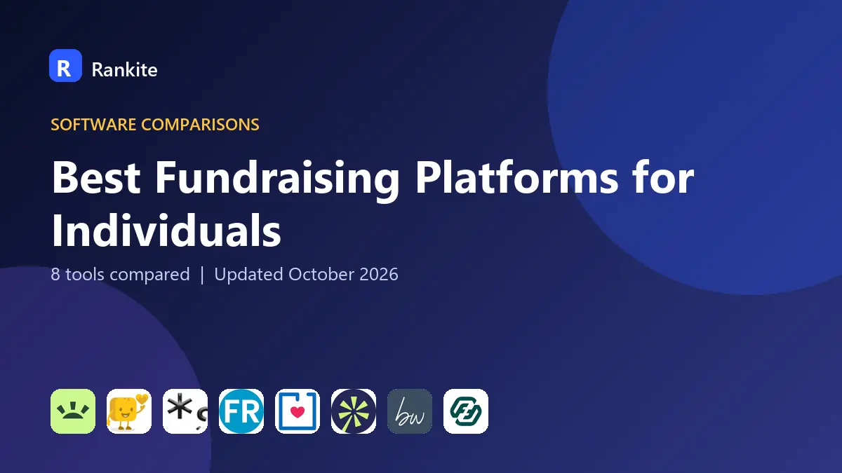Best Fundraising Platforms for Individuals in 2026: 8 Platforms Compared