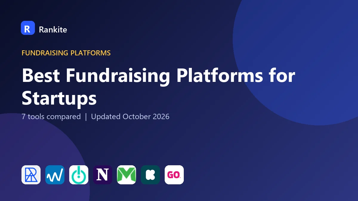 Best Fundraising Platforms for Startups: 7 Tools Compared