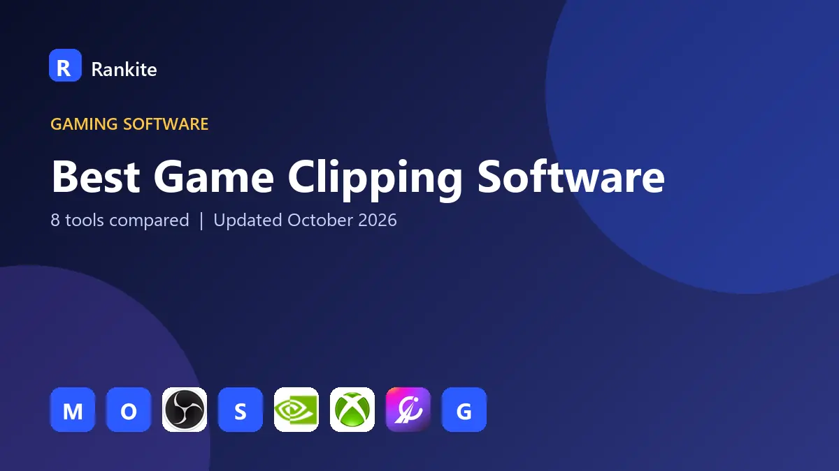 Best Game Clipping Software in 2026: 8 Tools Compared