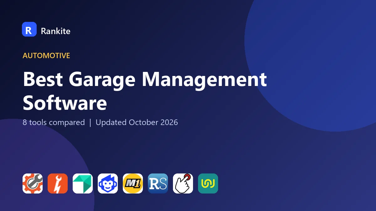 Best Garage Management Software in 2026: 8 Tools Compared