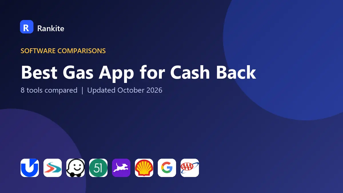 Best Gas App for Cash Back in 2026: 8 Apps Compared