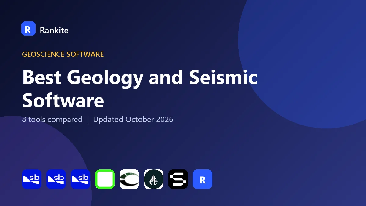 Best Geology and Seismic Software in 2026: 8 Tools Compared