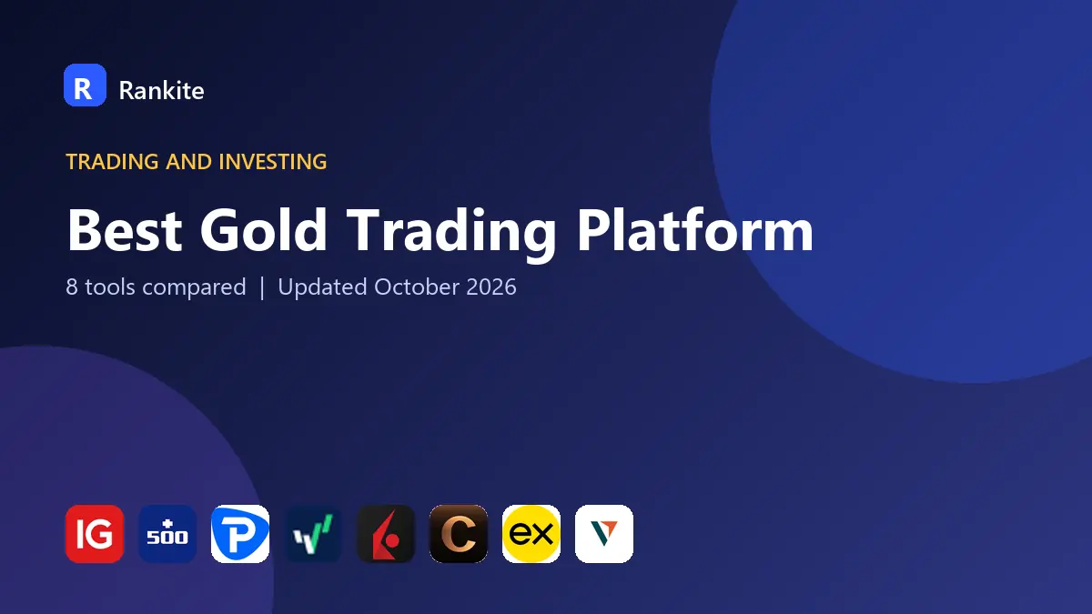 Best Gold Trading Platform in 2026: 8 Tools Compared