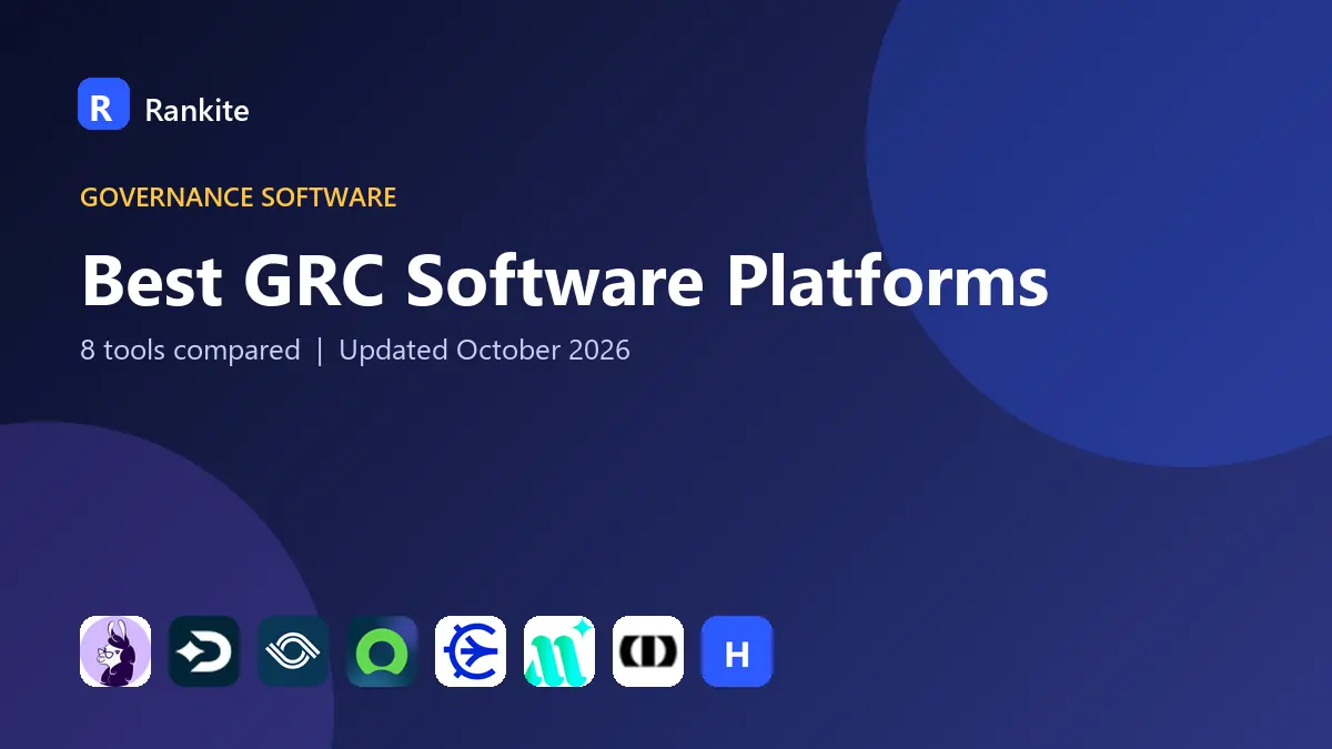 Best GRC Software Platforms in 2026: 8 Tools Compared