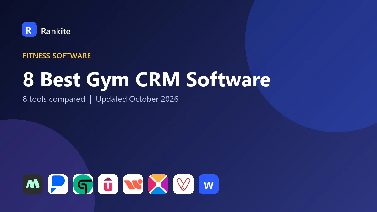 8 Best Gym CRM Software for 2026