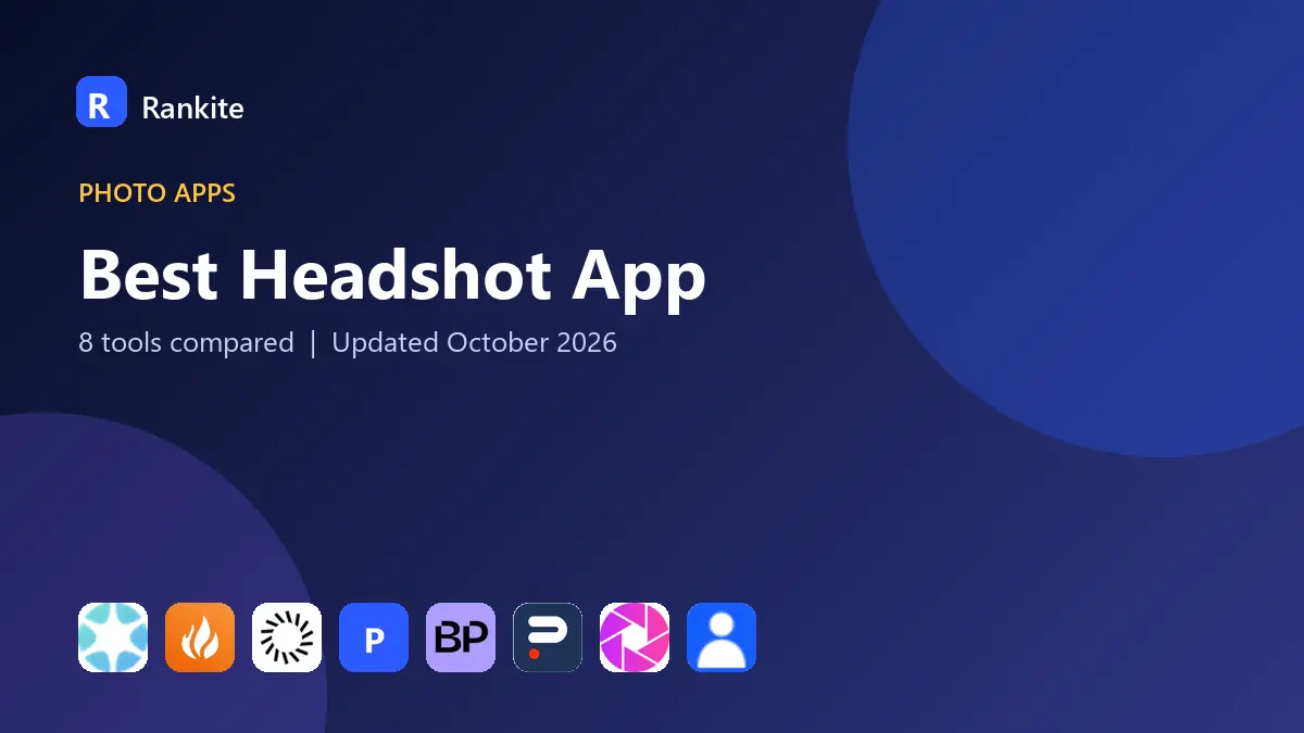 Best Headshot App in 2026: 8 AI Headshot Tools Compared