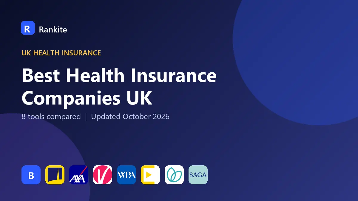 Best Health Insurance Companies UK in 2026: 8 Companies Compared