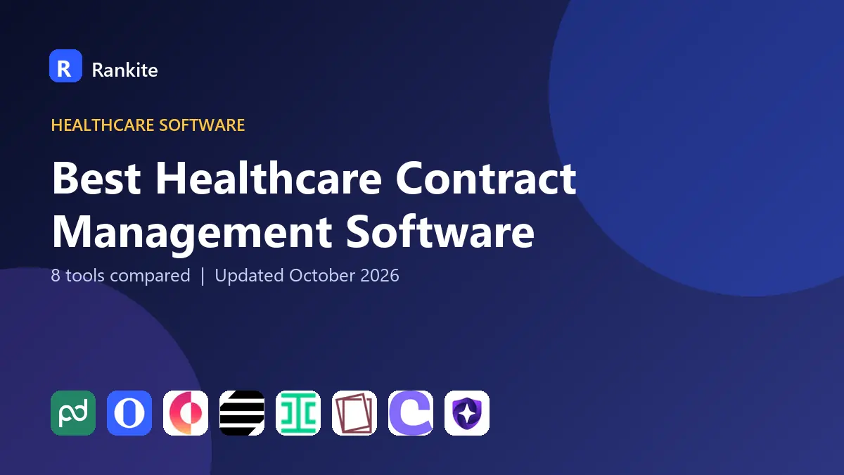 Best Healthcare Contract Management Software in 2026: 8 Tools Compared