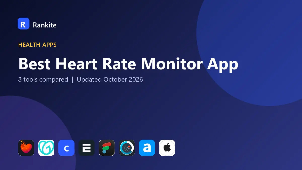 Best Heart Rate Monitor App in 2026: 8 Tools Compared