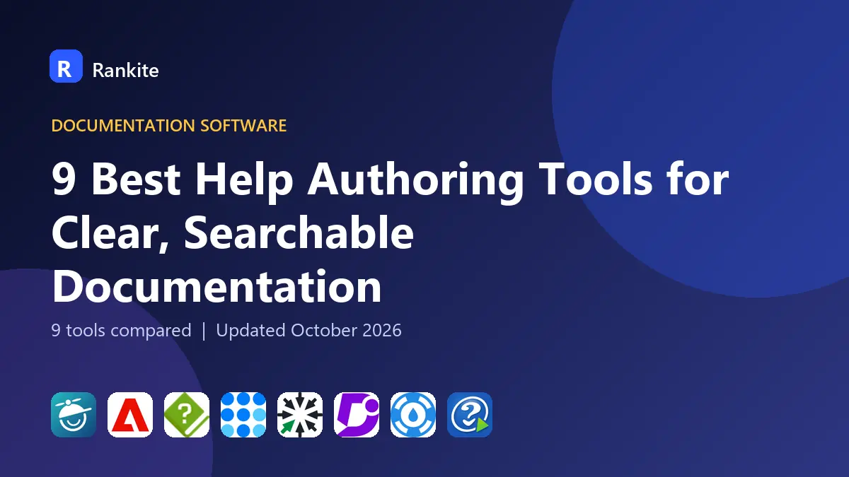 9 Best Help Authoring Tools for Clear, Searchable Documentation