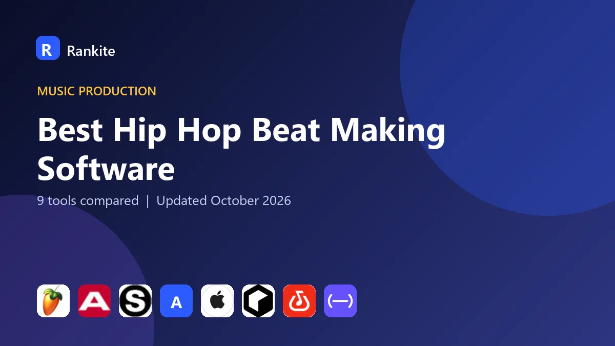 Best Hip Hop Beat Making Software in 2026: 9 Tools Compared