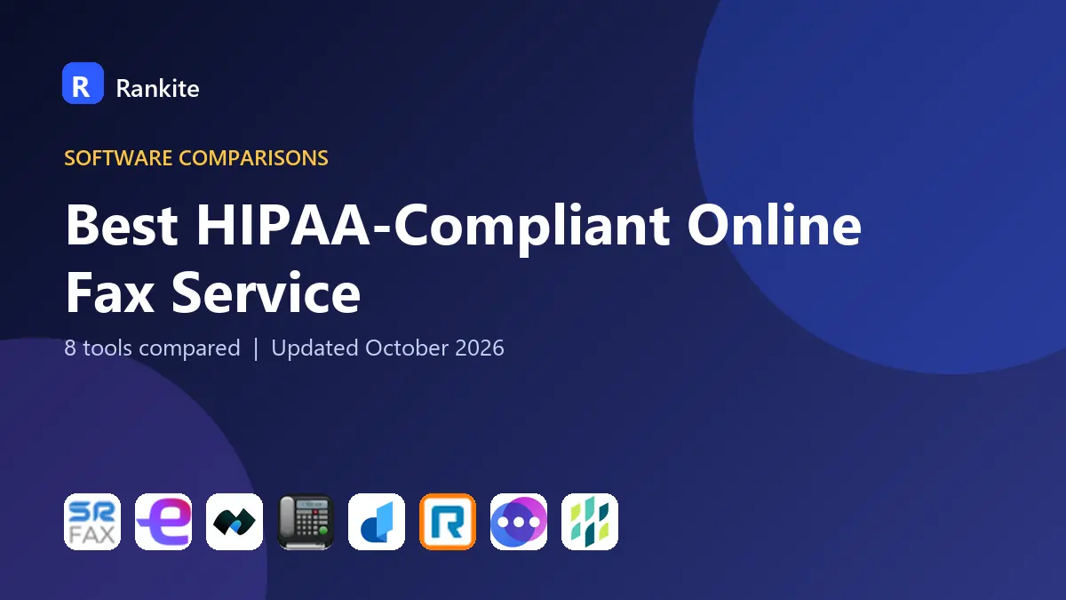 Best HIPAA-Compliant Online Fax Service in 2026: 8 Tools Compared