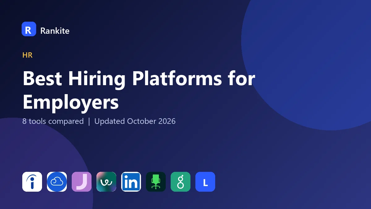 Best Hiring Platforms for Employers in 2026: 8 Tools Compared