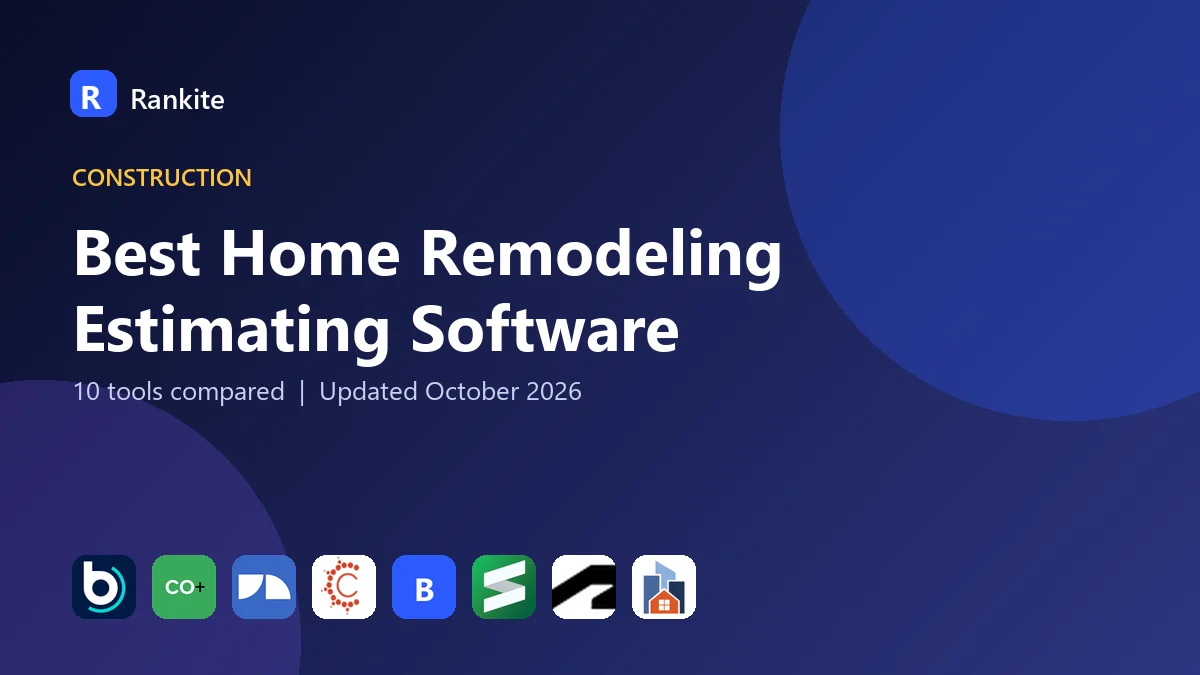 Best Home Remodeling Estimating Software in 2026: 10 Tools Compared