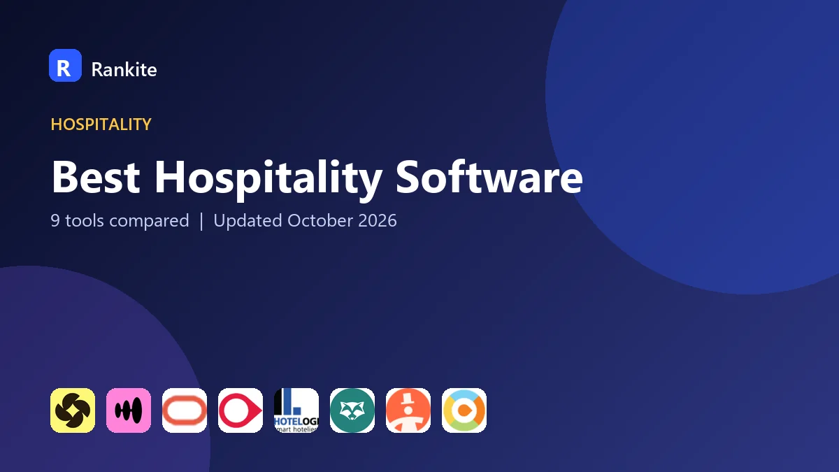 Best Hospitality Software in 2026: 9 Tools Compared