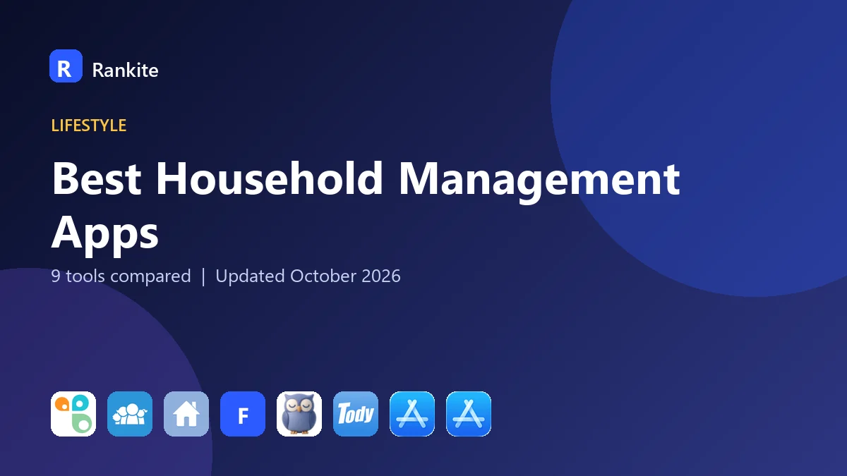 Best Household Management Apps in 2026: 9 Apps Compared