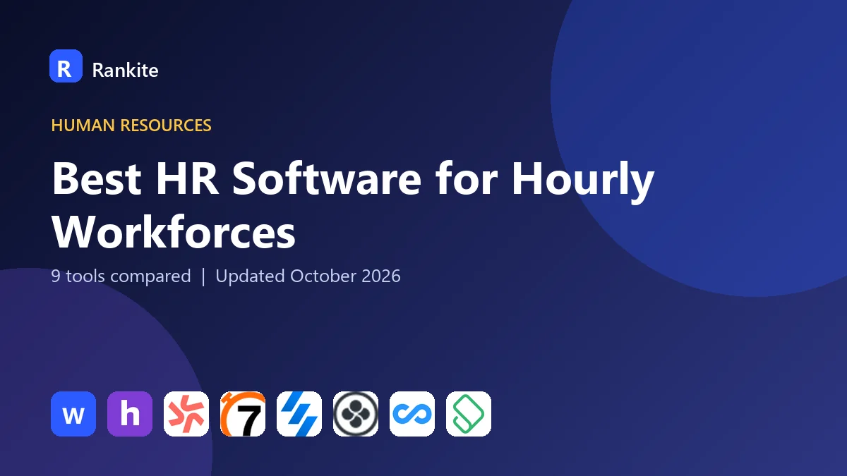 Best HR Software for Hourly Workforces in 2026: 9 Tools Compared