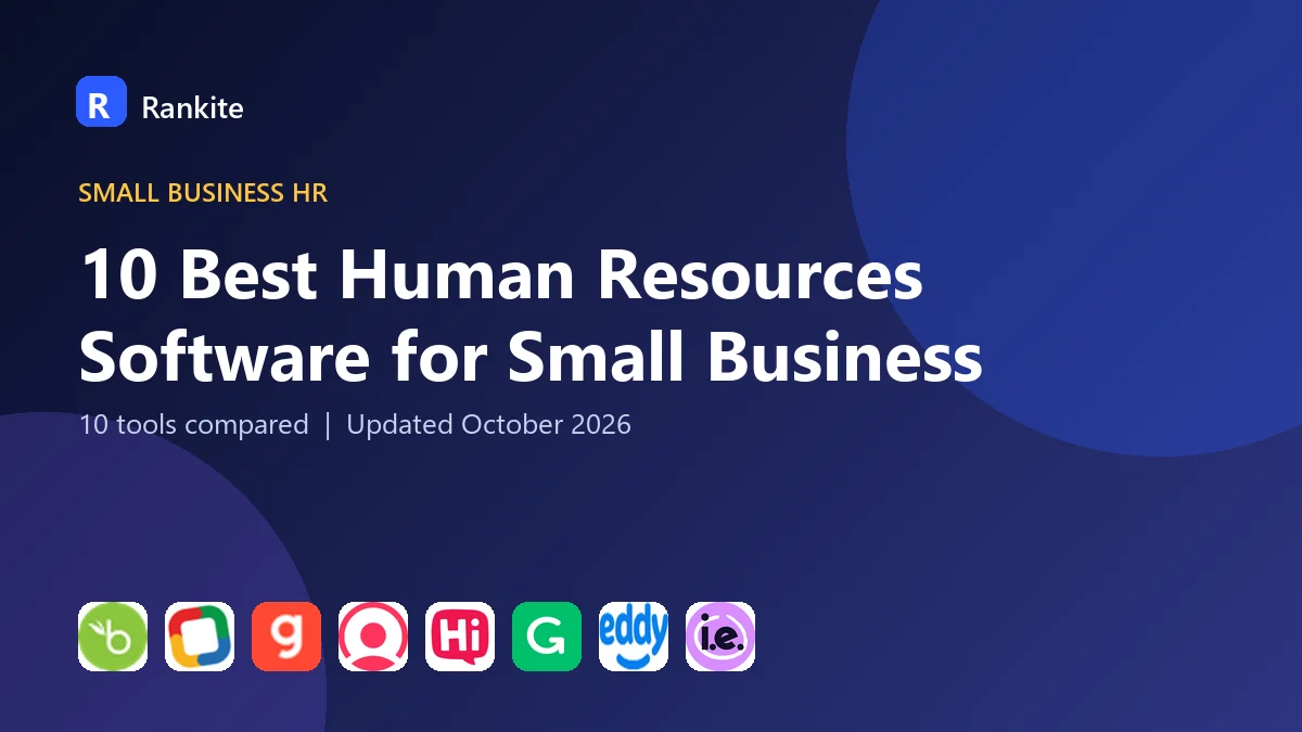 10 Best Human Resources Software for Small Business in 2026: 10 Tools Compared