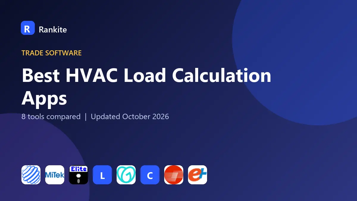 Best HVAC Load Calculation Apps in 2026: 8 Tools Compared