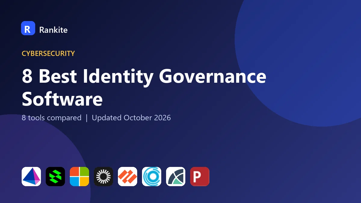 8 Best Identity Governance Software: 8 Tools Compared
