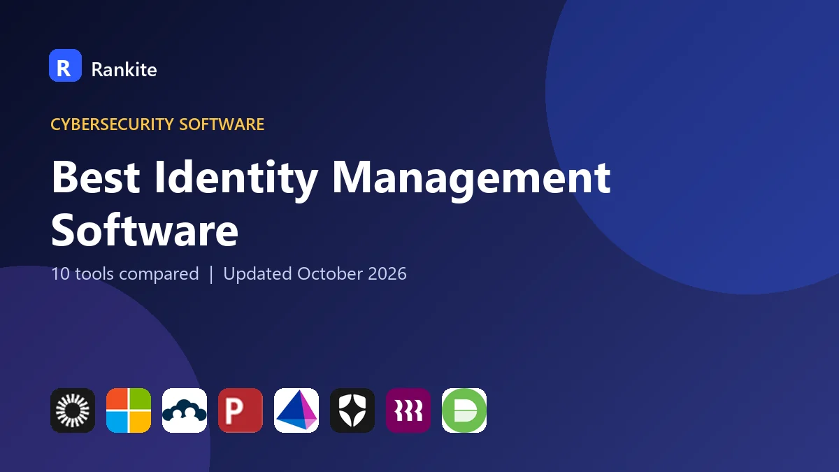 Best Identity Management Software in 2026: 10 Tools Compared