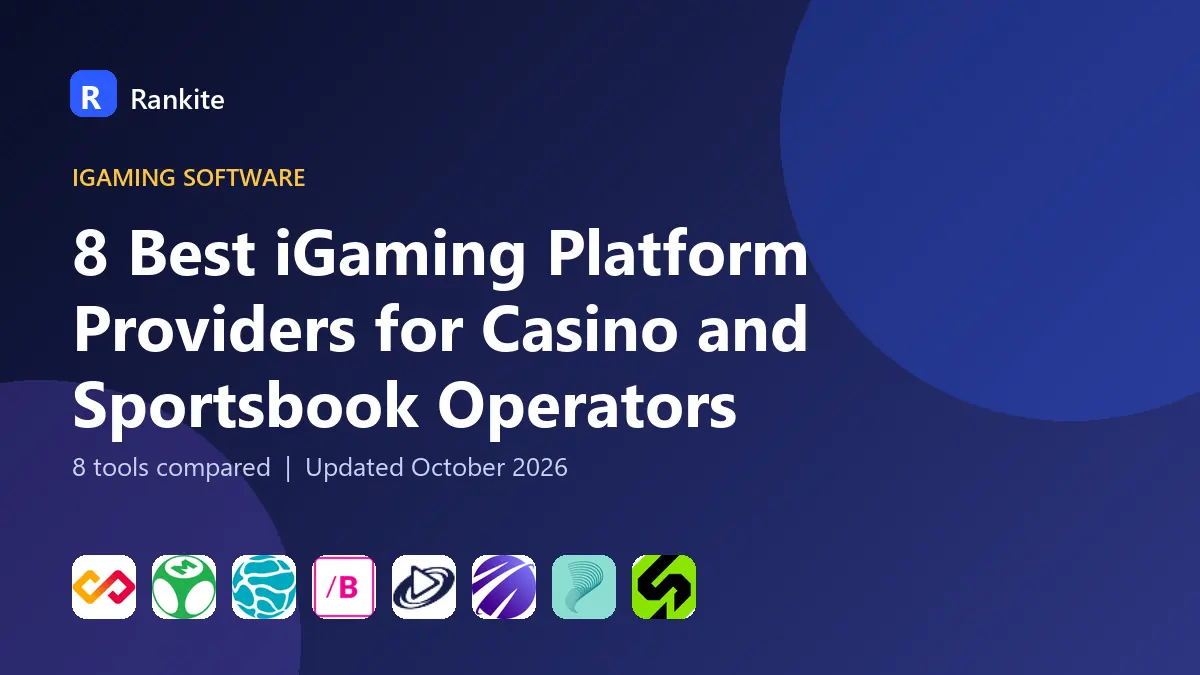8 Best iGaming Platform Providers for Casino and Sportsbook Operators in 2026