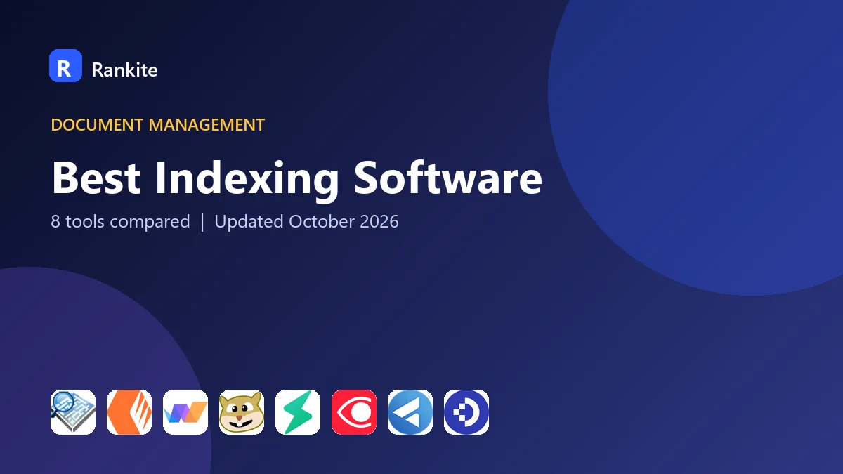 Best Indexing Software: 8 Tools Compared