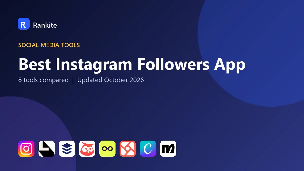 Best Instagram Followers App in 2026: 8 Tools Compared