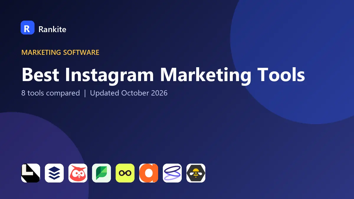 Best Instagram Marketing Tools in 2026: 8 Tools Compared