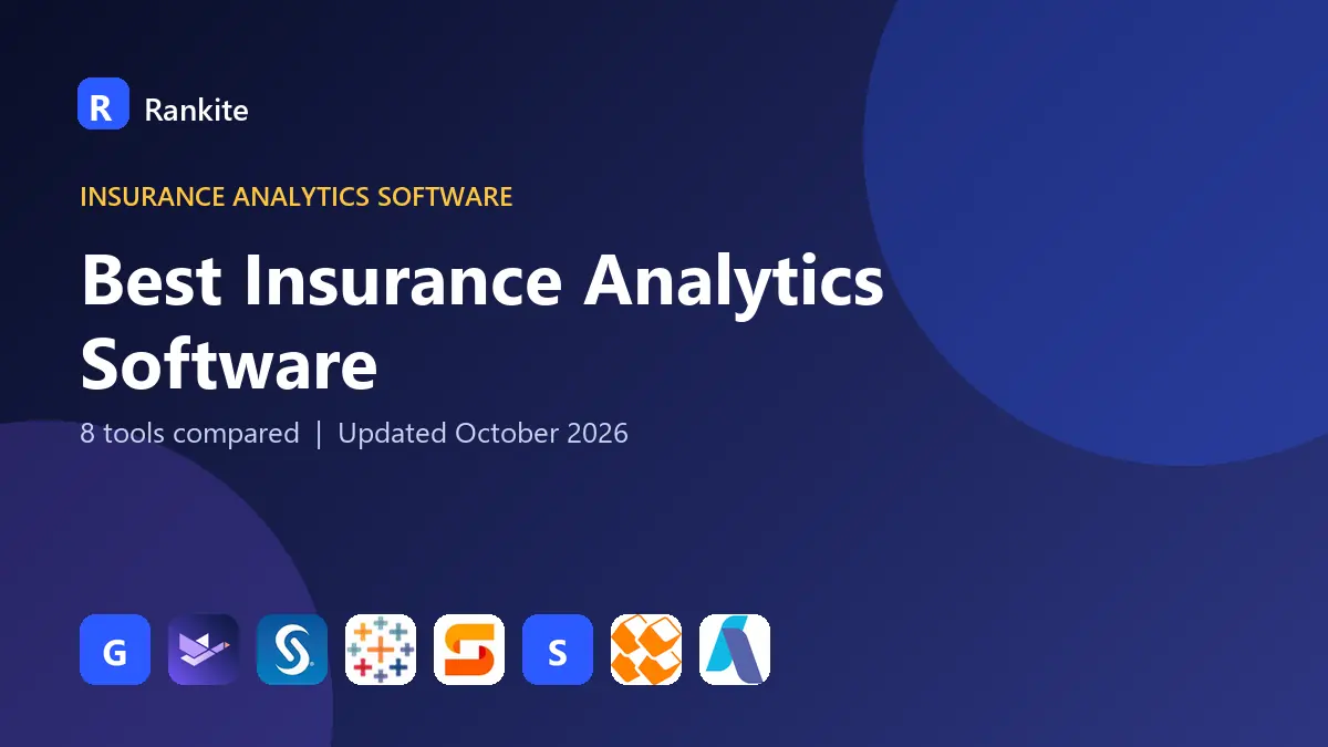 Best Insurance Analytics Software in 2026: 8 Tools Compared