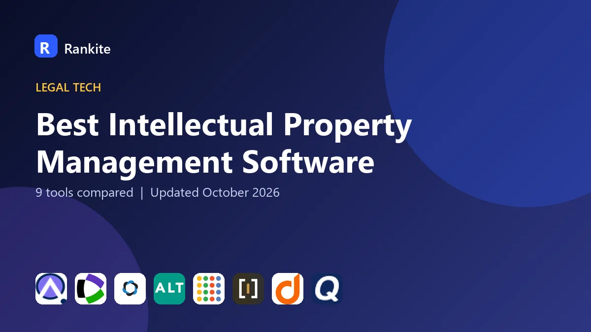 Best Intellectual Property Management Software in 2026: 9 Tools